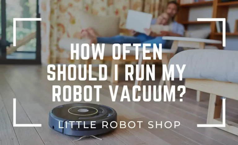 How Often Should I Run My Robot Vacuum