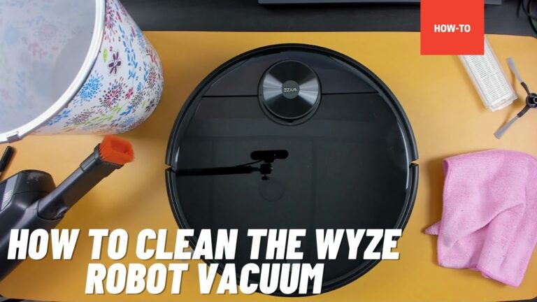 How to Clean Wyze Robot Vacuum